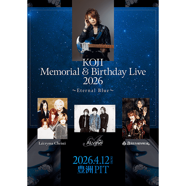 KOJI Memorial & Birthday Live 2026 〜Eternal Blue〜